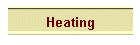 Heating